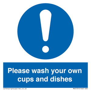 MV5731: Please wash your own cups and dishes Mandatory Sign