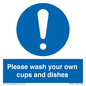 MV5731: Please wash your own cups and dishes Mandatory Sign