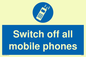 MV5758: Switch off all mobile phones