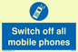 MV5758: Switch off all mobile phones