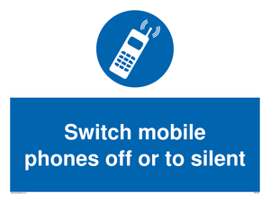 MV5759: Switch mobile phones off or to silent