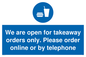 MV6012: We are open for takeaway orders only. Please order online or by telephone