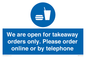 MV6012: We are open for takeaway orders only. Please order online or by telephone