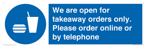 MV6012: We are open for takeaway orders only. Please order online or by telephone