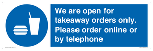 MV6012: We are open for takeaway orders only. Please order online or by telephone
