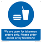MV6012: We are open for takeaway orders only. Please order online or by telephone