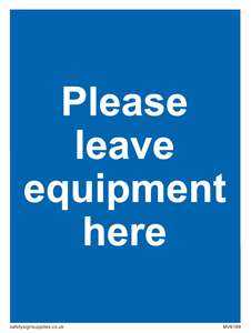 MV6189: Please leave equipment here