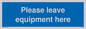 MV6189: Please leave equipment here