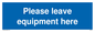 MV6189: Please leave equipment here