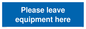 MV6189: Please leave equipment here