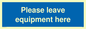 MV6189: Please leave equipment here