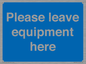 MV6189: Please leave equipment here