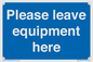 MV6189: Please leave equipment here