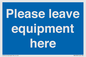 MV6189: Please leave equipment here