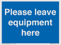 MV6189: Please leave equipment here