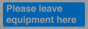 MV6189: Please leave equipment here