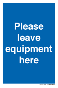 MV6189: Please leave equipment here