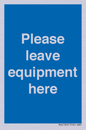 MV6189: Please leave equipment here