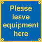 MV6189: Please leave equipment here