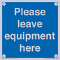 MV6189: Please leave equipment here