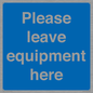 MV6189: Please leave equipment here