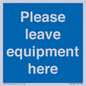 MV6189: Please leave equipment here