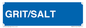 MV6314: GRIT/SALT