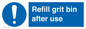 MV6316: Refill grit bin after use