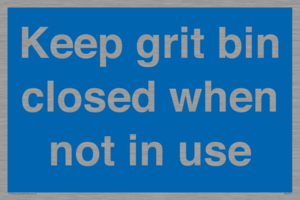 MV6318: Keep grit bin closed when not in use