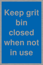 MV6318: Keep grit bin closed when not in use