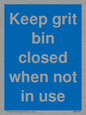 MV6318: Keep grit bin closed when not in use