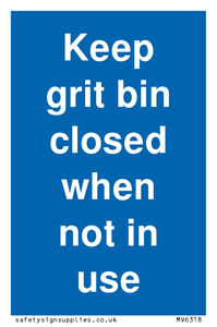 MV6318: Keep grit bin closed when not in use