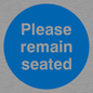 MV7033: Please remain seated