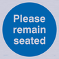 MV7033: Please remain seated