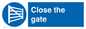 MV7074: Close the gate
