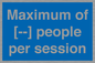 MV7156: Maximum of [ ] people per session