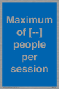 MV7156: Maximum of [ ] people per session