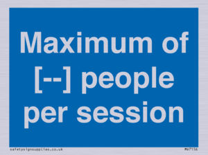 MV7156: Maximum of [ ] people per session