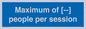 MV7156: Maximum of [ ] people per session