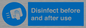 MV7331: Disinfect before and after use