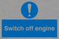 MV7370: Switch off engine