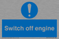 MV7370: Switch off engine
