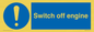MV7370: Switch off engine