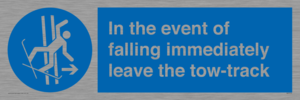 MV7519: In the event of falling immediately leave the tow-track