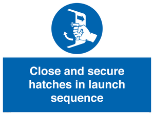 MV7520: Close and secure hatches in launch sequence