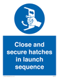 MV7520: Close and secure hatches in launch sequence