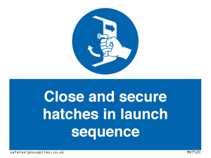 MV7520: Close and secure hatches in launch sequence