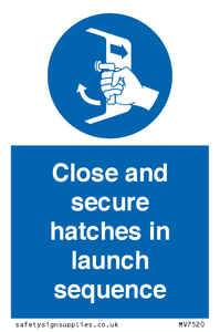 MV7520: Close and secure hatches in launch sequence