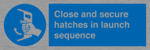 MV7520: Close and secure hatches in launch sequence