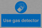 MV7575: Use gas detector
